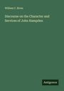 William C. Rives: Discourse on the Character and Services of John Hampden, Buch