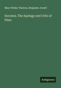 Mary Wilder Tileston: Socrates. The Apology and Crito of Plato, Buch