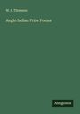 W. S. Thomson: Anglo Indian Prize Poems, Buch
