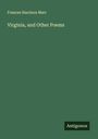 Frances Harrison Marr: Virginia, and Other Poems, Buch