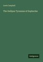 Lewis Campbell: The Oedipus Tyrannus of Sophocles, Buch