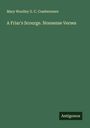 Mary Woolley G. C. Combermere: A Friar's Scourge. Nonsense Verses, Buch