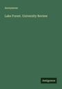Anonymous: Lake Forest. University Review, Buch