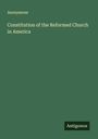 Anonymous: Constitution of the Reformed Church in America, Buch