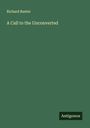 Richard Baxter: A Call to the Unconverted, Buch