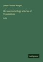 James Clarence Mangan: German Anthology a Series of Translations, Buch