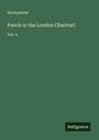 Anonymous: Punch or the London Charivari, Buch