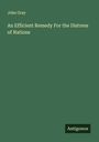 John Gray: An Efficient Remedy For the Distress of Nations, Buch