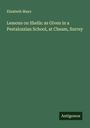 Elizabeth Mayo: Lessons on Shells: as Given in a Pestalozzian School, at Cheam, Surrey, Buch