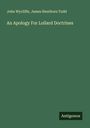 John Wycliffe: An Apology For Lollard Doctrines, Buch