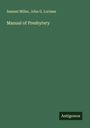 Samuel Miller: Manual of Presbytery, Buch