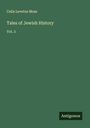Celia Levetus Moss: Tales of Jewish History, Buch