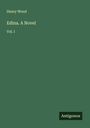 Henry Wood: Edina. A Novel, Buch