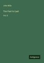 John Mills: Too Fast to Last, Buch