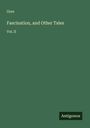 Gore: Fascination, and Other Tales, Buch