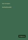 Kate Carrington: Aschenbroedel, Buch