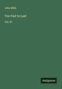 John Mills: Too Fast to Last, Buch