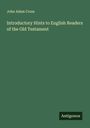 John Adam Cross: Introductory Hints to English Readers of the Old Testament, Buch