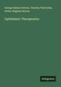 George Salmon Norton: Ophthalmic Therapeutics, Buch