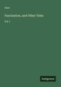 Gore: Fascination, and Other Tales, Buch
