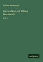 William Wordsworth: Poetical Works of William Wordsworth, Buch