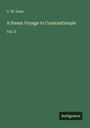 C. W. Vane: A Steam Voyage to Constantinople, Buch