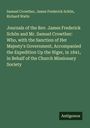 Samuel Crowther: Journals of the Rev. James Frederick Schön and Mr. Samuel Crowther: Who, with the Sanction of Her Majesty's Government, Accompanied the Expedition Up the Niger, in 1841, in Behalf of the Church Missionary Society, Buch