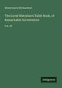 Moses Aaron Richardson: The Local Historian's Table Book, of Remarkable Occurrences, Buch