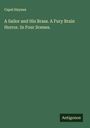 Capel Haynes: A Sailor and His Brass. A Fury Brain Horror. In Four Scenes., Buch