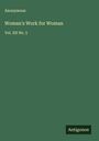 Anonymous: Woman's Work for Woman, Buch
