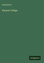 Anonymous: Kenyon College, Buch