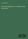 E. M. Davison: The New Englanders. A Comedy of the Revolution, Buch