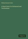 William Bernard Cooke: A Hand-Book For Richmond and Twickenham, Buch