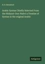 H. B. Beresford: Arabic Syntax Chiefly Selected From the Hidayut-Oon-Nuhvi a Treatise of Syntax in the original Arabic, Buch