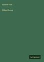 Andrew Park: Silent Love, Buch