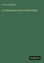 W. H. Le Mesurier: An Impromptu Ascent of Mont Blanc, Buch