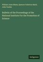William Jones Rhees: Bulletin of the Proceedings of the National Institute For the Promotion of Science, Buch