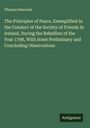 Thomas Hancock: The Principles of Peace, Exemplified In the Conduct of the Society of Friends In Ireland, During the Rebellion of the Year 1798, With Some Preliminary and Concluding Observations, Buch