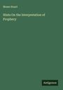 Moses Stuart: Hints On the Interpretation of Prophecy, Buch