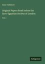 Isaac Cullimore: Original Papers Read before the Syro-Egyptian Society of London, Buch