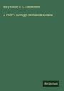 Mary Woolley G. C. Combermere: A Friar's Scourge. Nonsense Verses, Buch