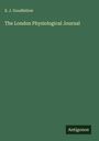 S. J. Goodfellow: The London Physiological Journal, Buch