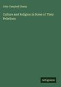 John Campbell Shairp: Culture and Religion in Some of Their Relations, Buch