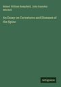 Robert William Bampfield: An Essay on Curvatures and Diseases of the Spine, Buch