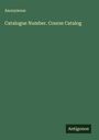 Anonymous: Catalogue Number. Course Catalog, Buch