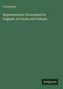 David Syme: Representative Government in England. Its Faults and Failures, Buch