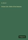Ik. Marvel: Dream Life. Fable of the Seasons, Buch