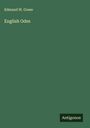Edmund W. Gosse: English Odes, Buch