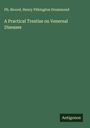 Ph. Ricord: A Practical Treatise on Venereal Diseases, Buch