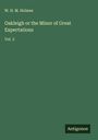 W. H. M. Holmes: Oakleigh or the Minor of Great Expectations, Buch